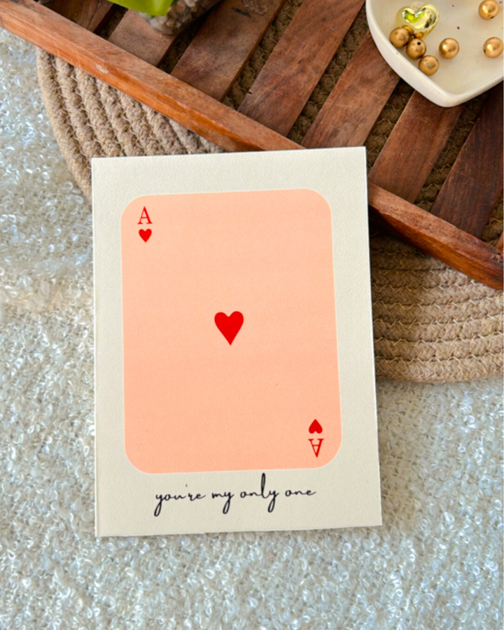 You are my one & only- Greeting card