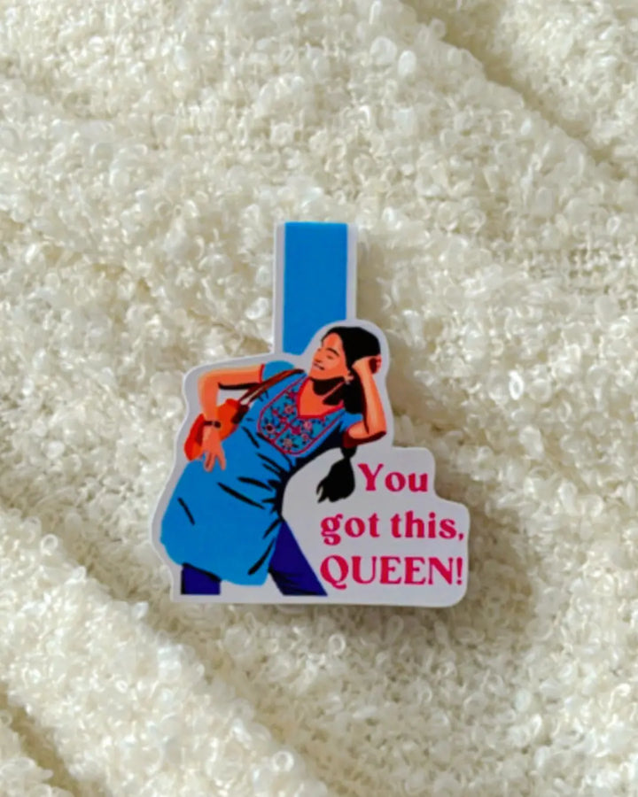 You Got This Queen- Magnetic Bookmark