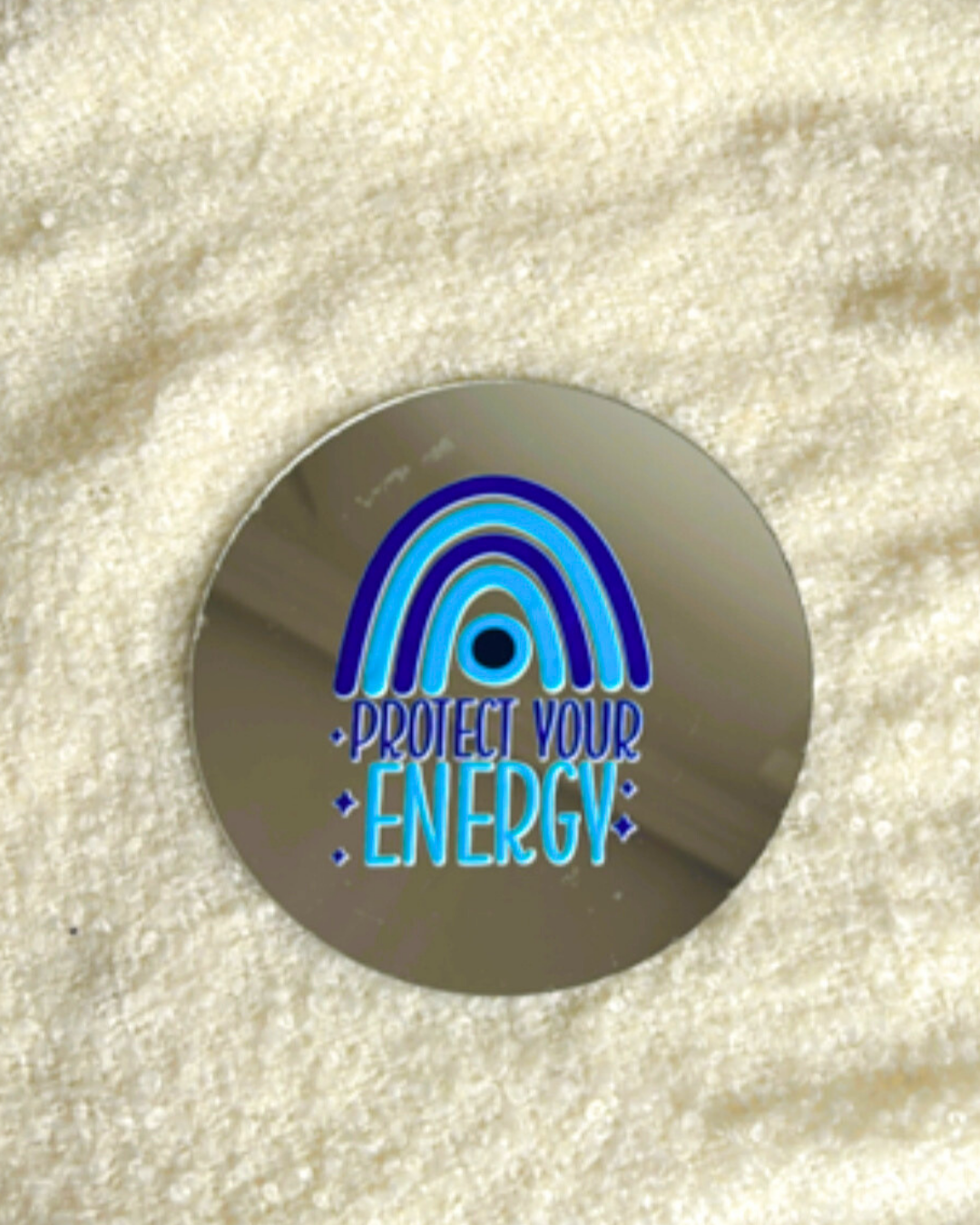 Protect Your Energy- Affirmation Mirror kookie
