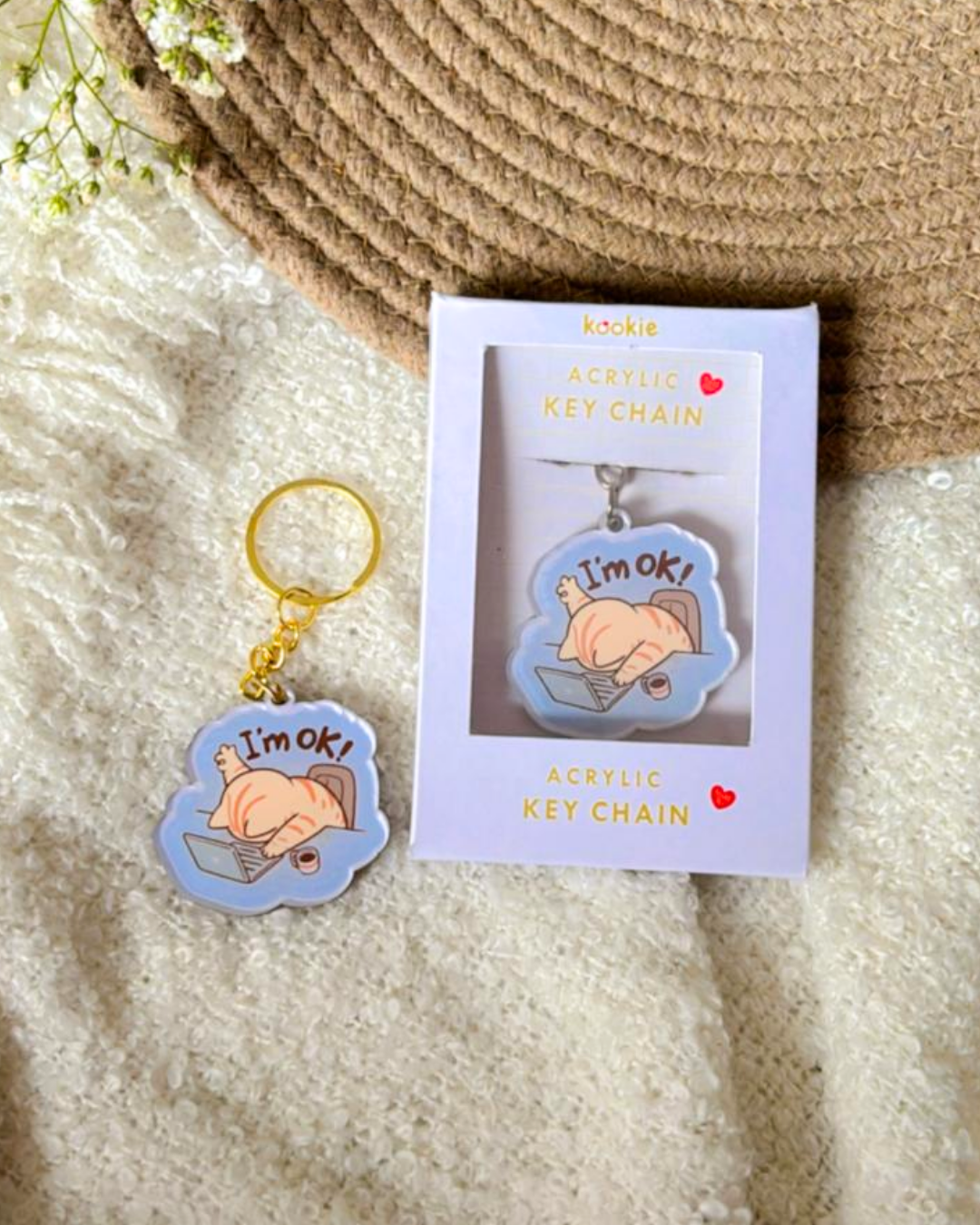 I am Ok- Key Chain