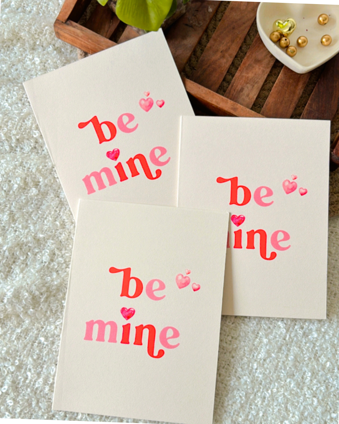 Be Mine- Greeting Card