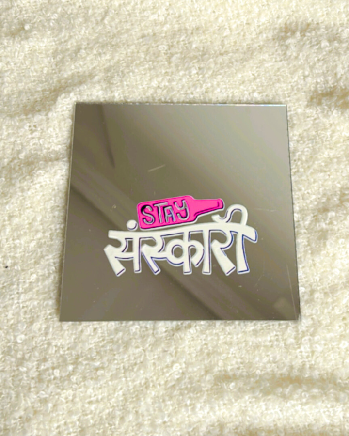 Stay Sanskari- Affirmation Mirror