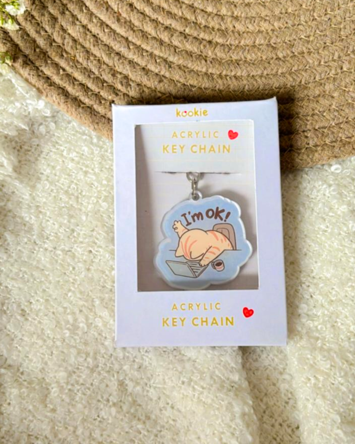 I am Ok- Key Chain