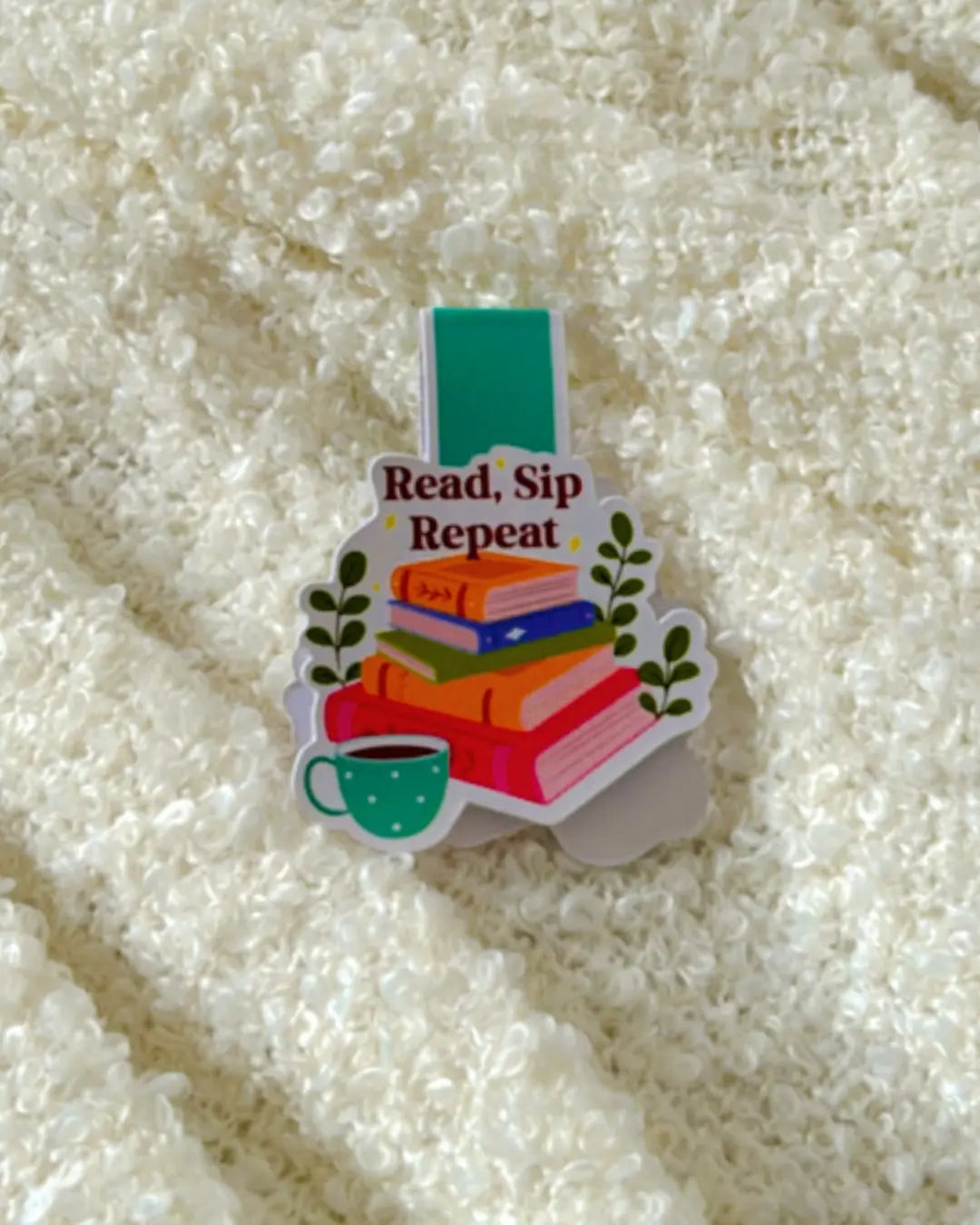 Read Sip Repeat- Magnetic Bookmark