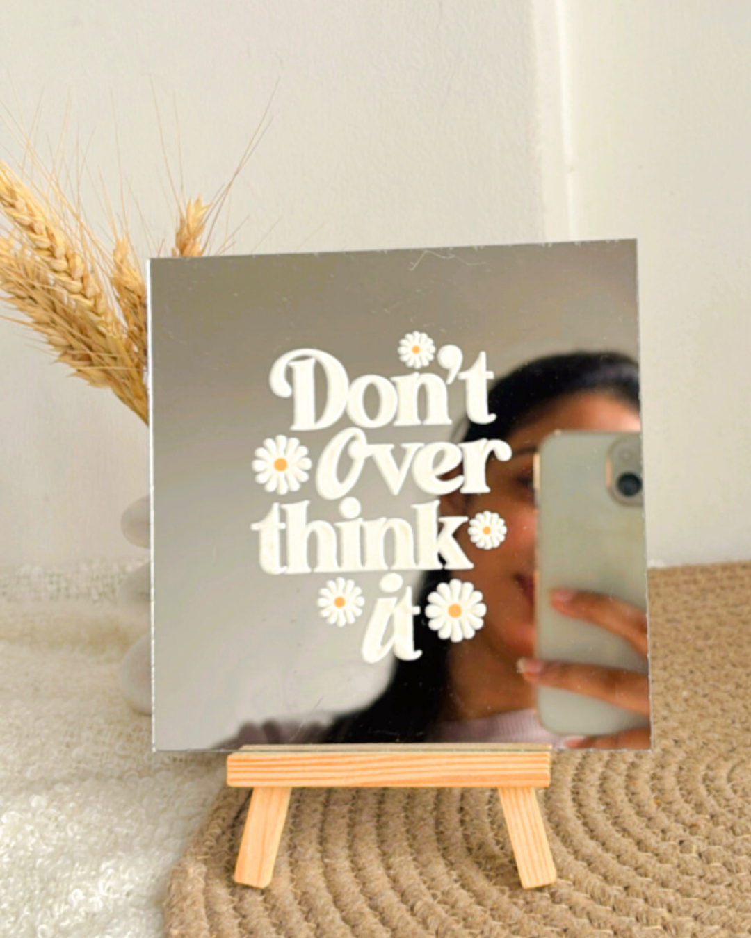 Don't over think it- Affirmation Mirror