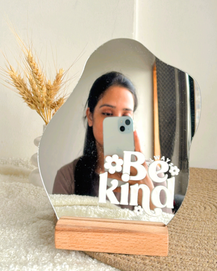 Be Kind- Affirmation Mirror