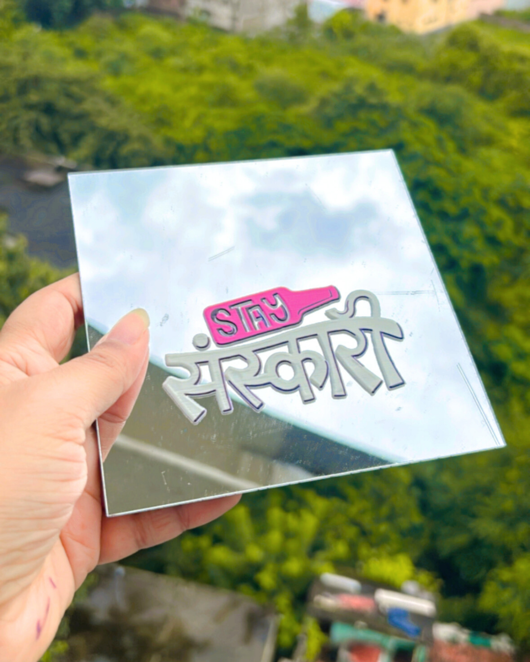 Stay Sanskari- Affirmation Mirror kookie