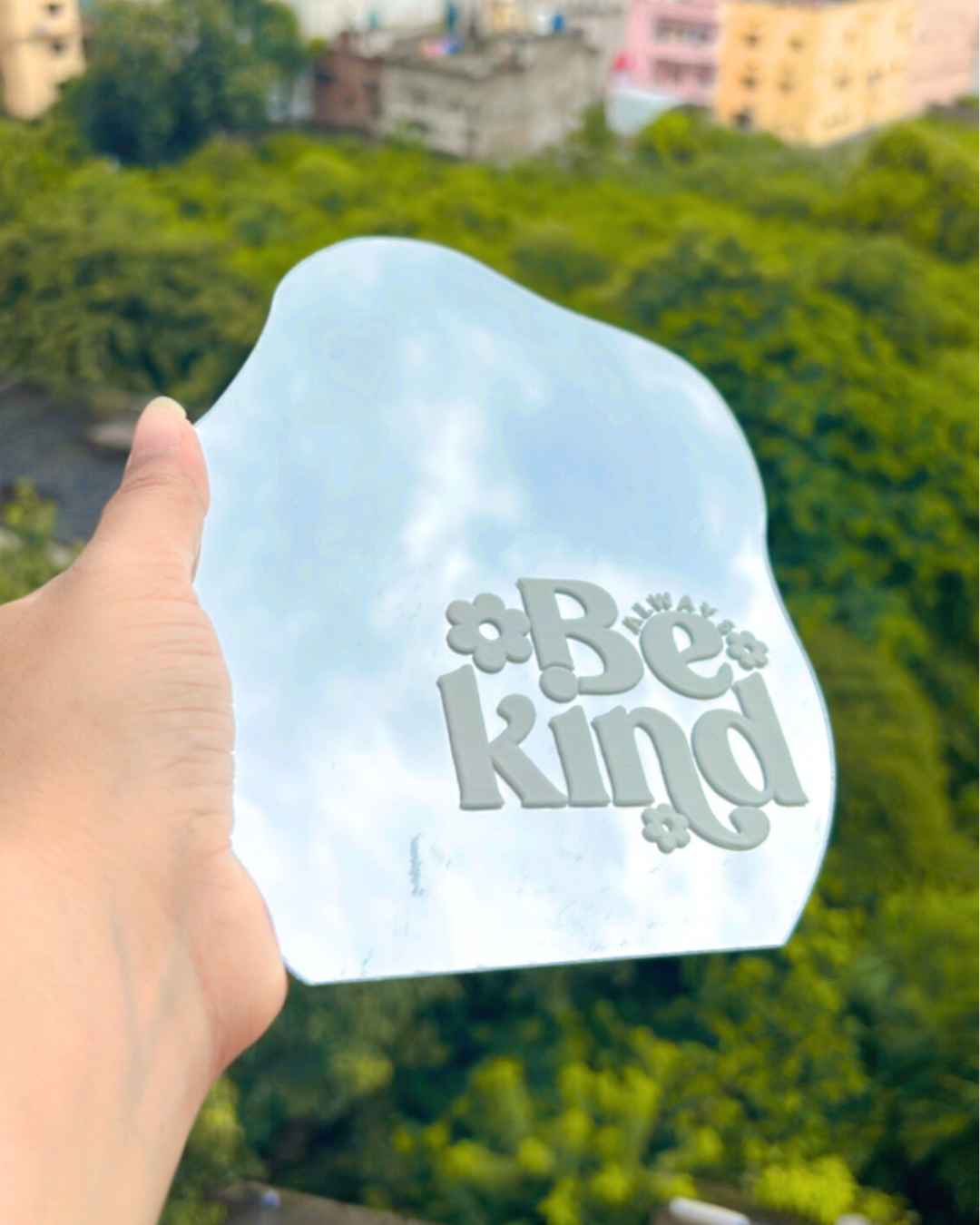 Be Kind- Affirmation Mirror