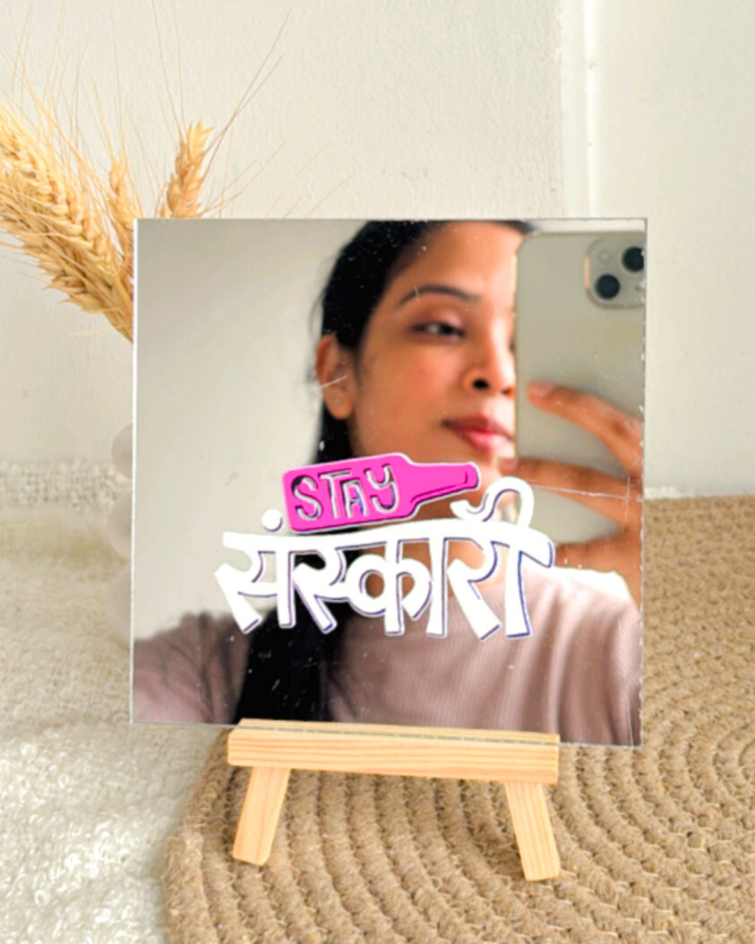 Stay Sanskari- Affirmation Mirror kookie