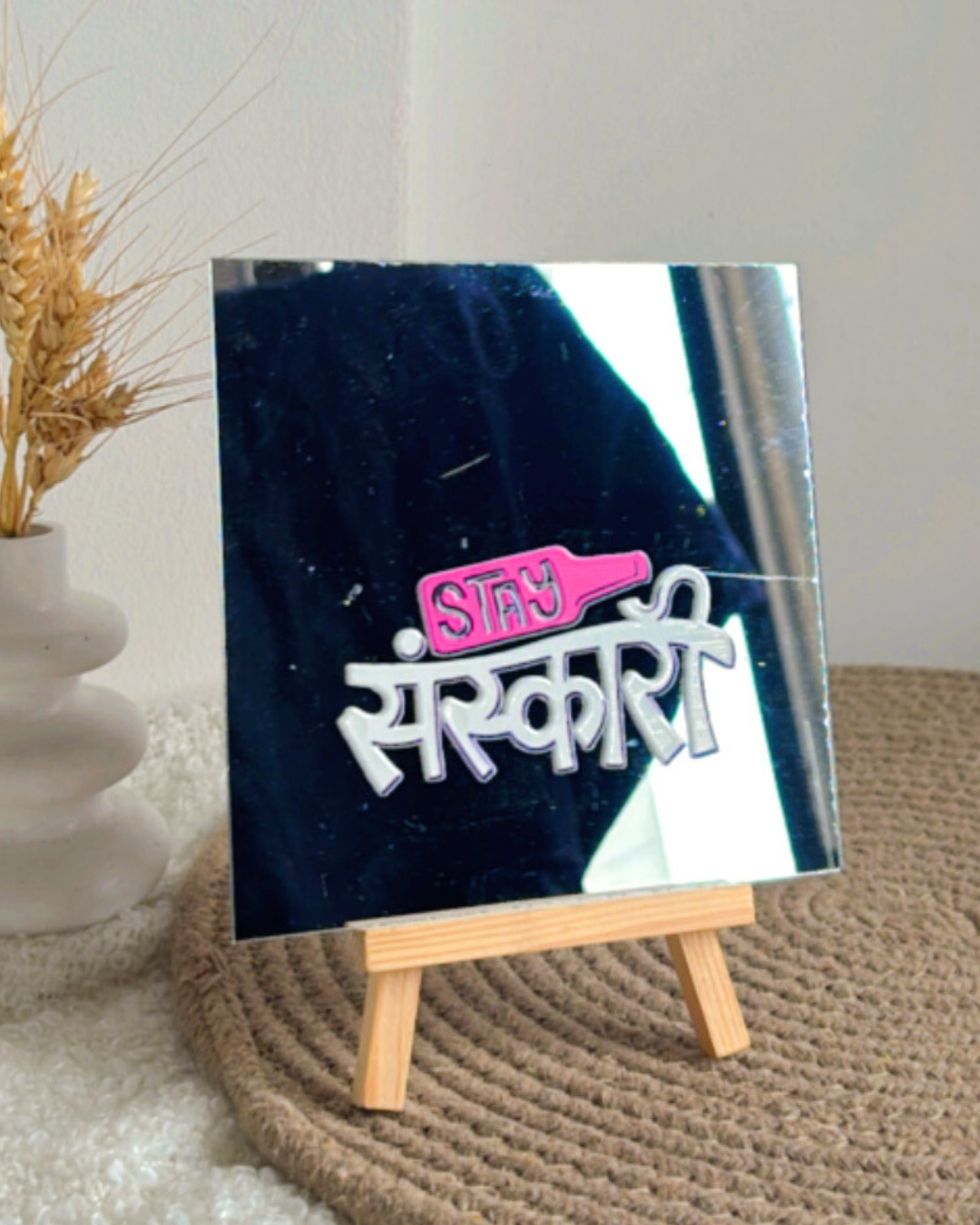 Stay Sanskari- Affirmation Mirror