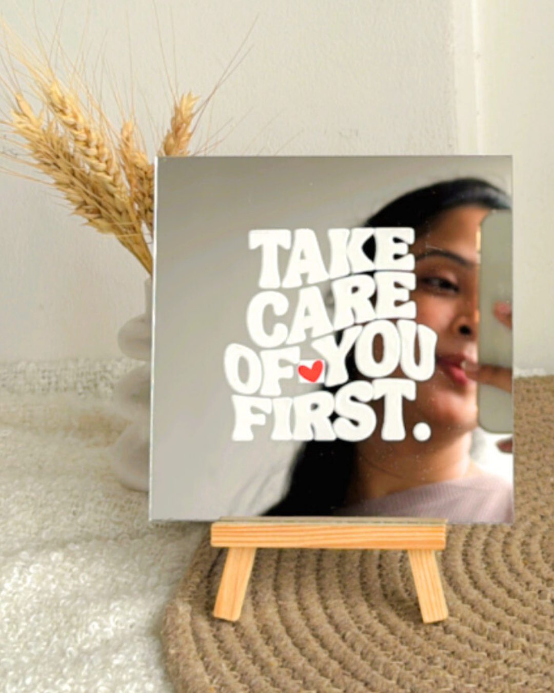 Take care of you first- Affirmation Mirror