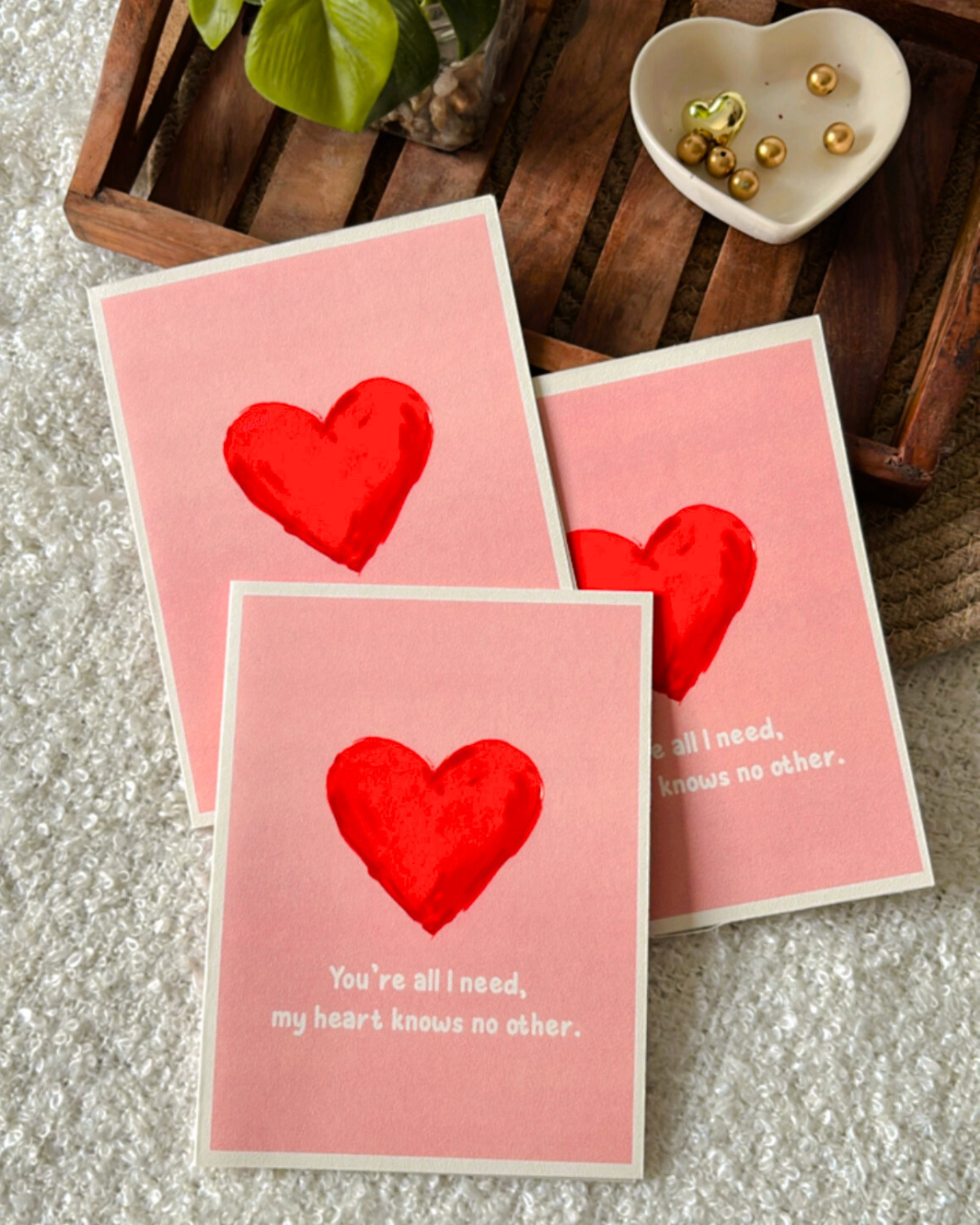 You are all I need- Greeting  Card