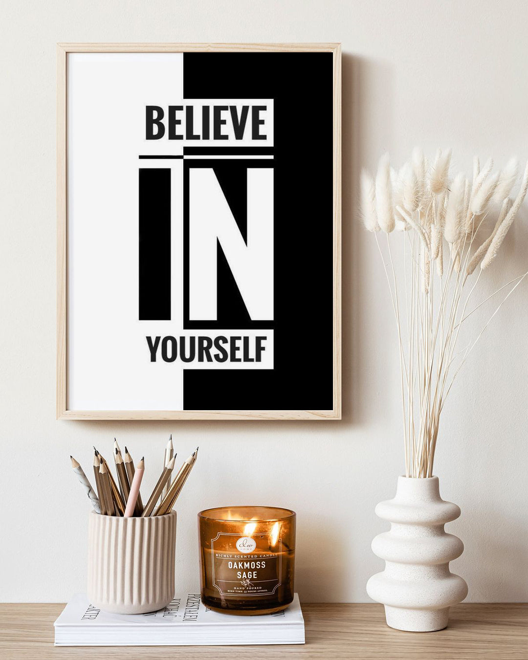 Believe In Yourself- Poster