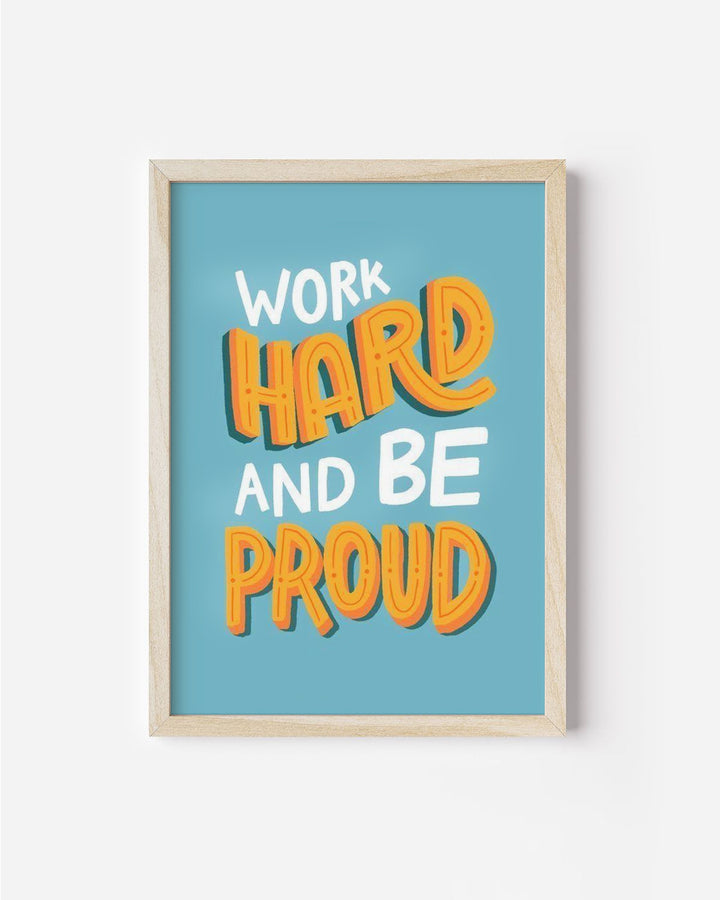 Work Hard- Poster