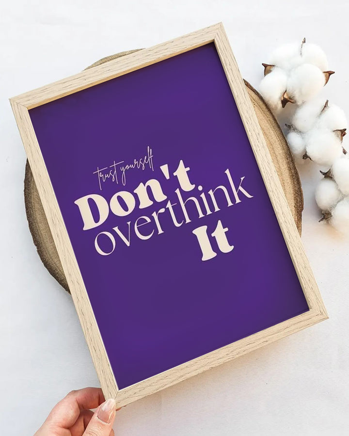 Don't Overthink Poster