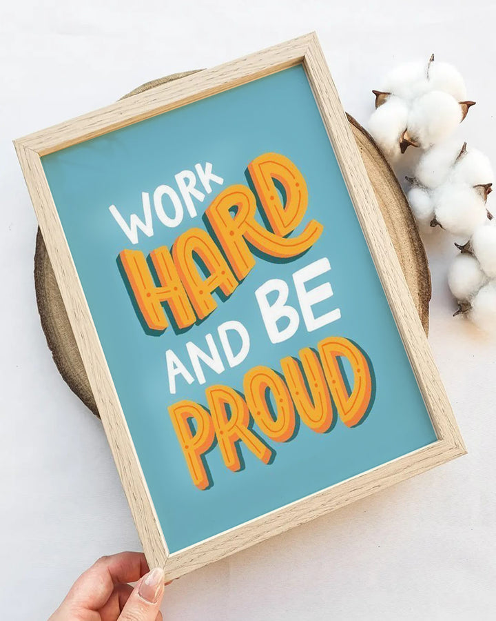 Work Hard- Poster